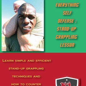 Everything self defense stand up grappling lesson CD